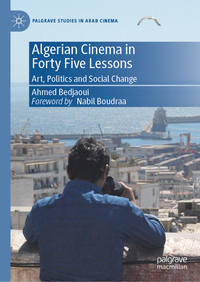 Vorderes Coverbild Algerian Cinema in Forty Five Lessons
