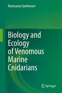 Vorderes Coverbild Biology and Ecology of Venomous Marine Cnidarians