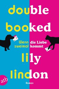 Vorderes Coverbild Double Booked – Wenn die Liebe zweimal kommt