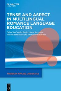 Vorderes Coverbild Tense and Aspect in Multilingual Romance Language Education