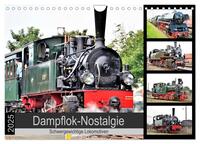 Vorderes Coverbild Dampflok-Nostalgie - 2025 schwergewichtige Lokomotiven (Wandkalender 2025 DIN A4 quer), CALVENDO Monatskalender