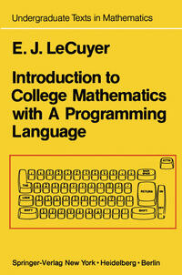 Vorderes Coverbild Introduction to College Mathematics with A Programming Language