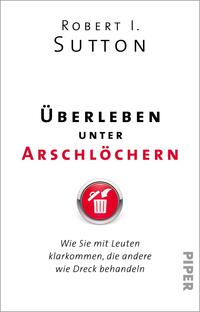 Vorderes Coverbild Überleben unter Arschlöchern
