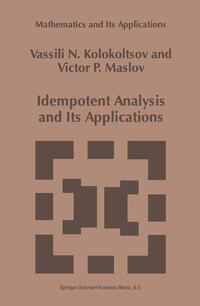 Vorderes Coverbild Idempotent Analysis and Its Applications