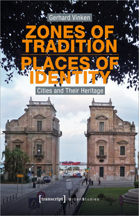 Vorderes Coverbild Zones of Tradition - Places of Identity