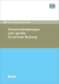 Vorderes Coverbild Schwimmbadanlagen und -geräte für private Nutzung - Buch mit E-Book