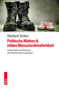 Vorderes Coverbild Politische Mythen und elitäre Menschenfeindlichkeit