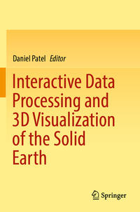 Vorderes Coverbild Interactive Data Processing and 3D Visualization of the Solid Earth