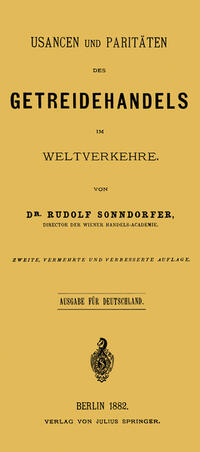 Vorderes Coverbild Usancen und Paritäten des Getreidehandels im Weltverkehre