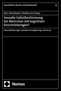 Vorderes Coverbild Sexuelle Selbstbestimmung bei Menschen mit kognitiven Einschränkungen?